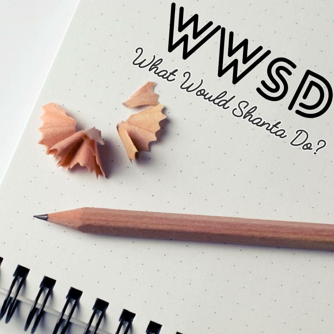 WWSD - What Would Shanta Do? - Podcasts