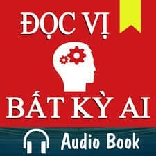 Đọc Vị Bất Kỳ Ai Để Không Bị Lừa Dối Và Lợi Dụng - Podcast