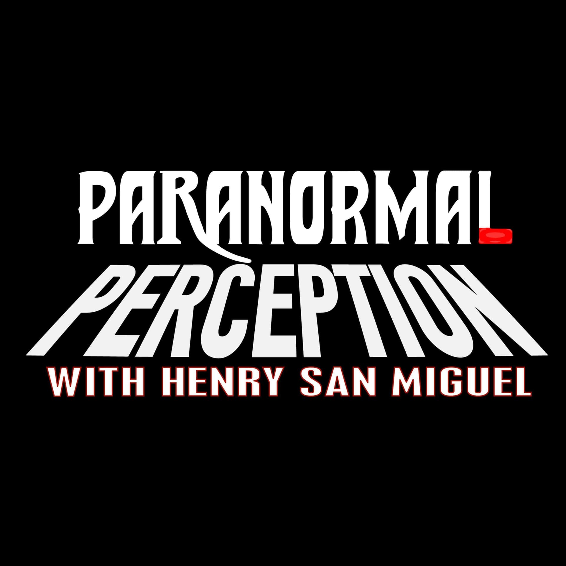 Paranormal Perception - Podcasts