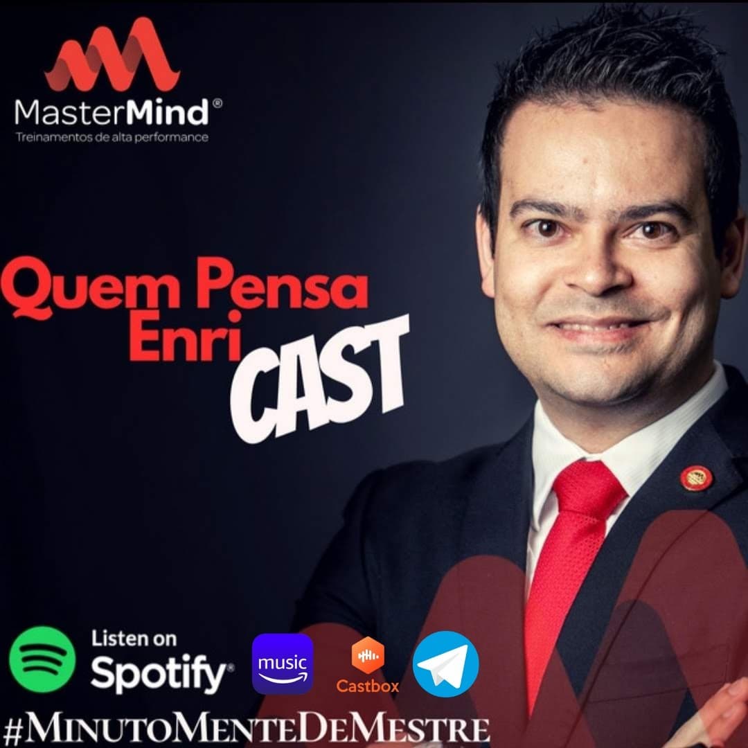 Quem Pensa EnriCast - Fundação Napoleon Hill - Podcasts