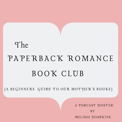 Paperback Romance Book Club - Podcasts