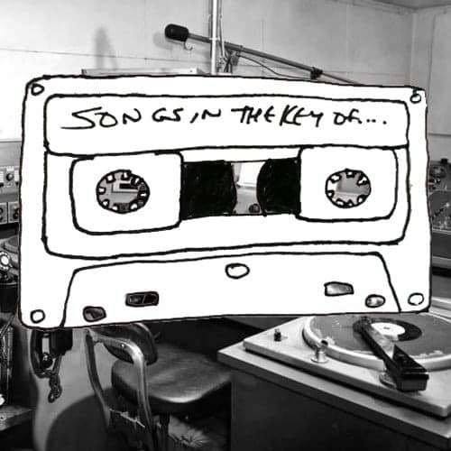 Songs in the Key of... - Podcasts