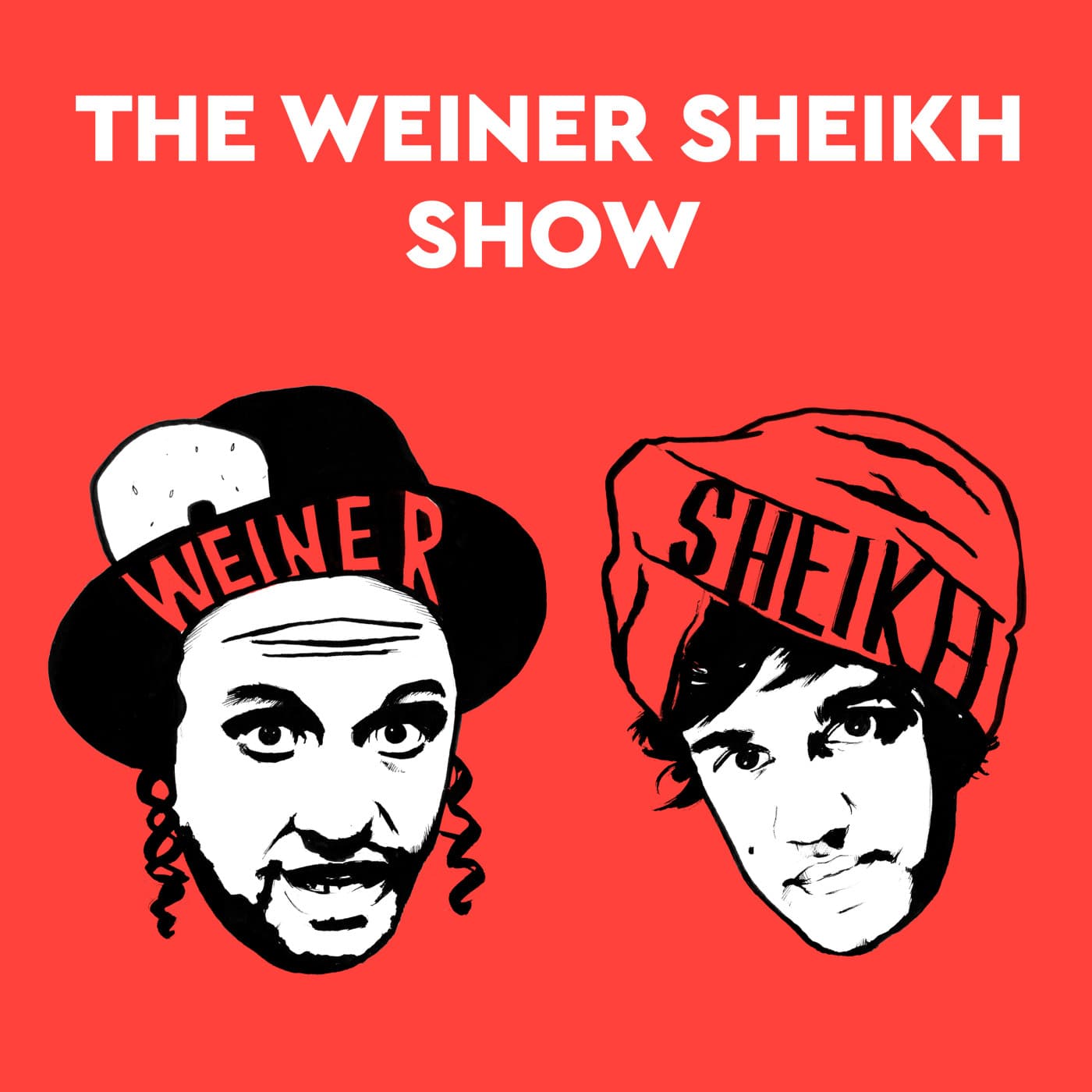 The Weiner Sheikh Show - Podcasts