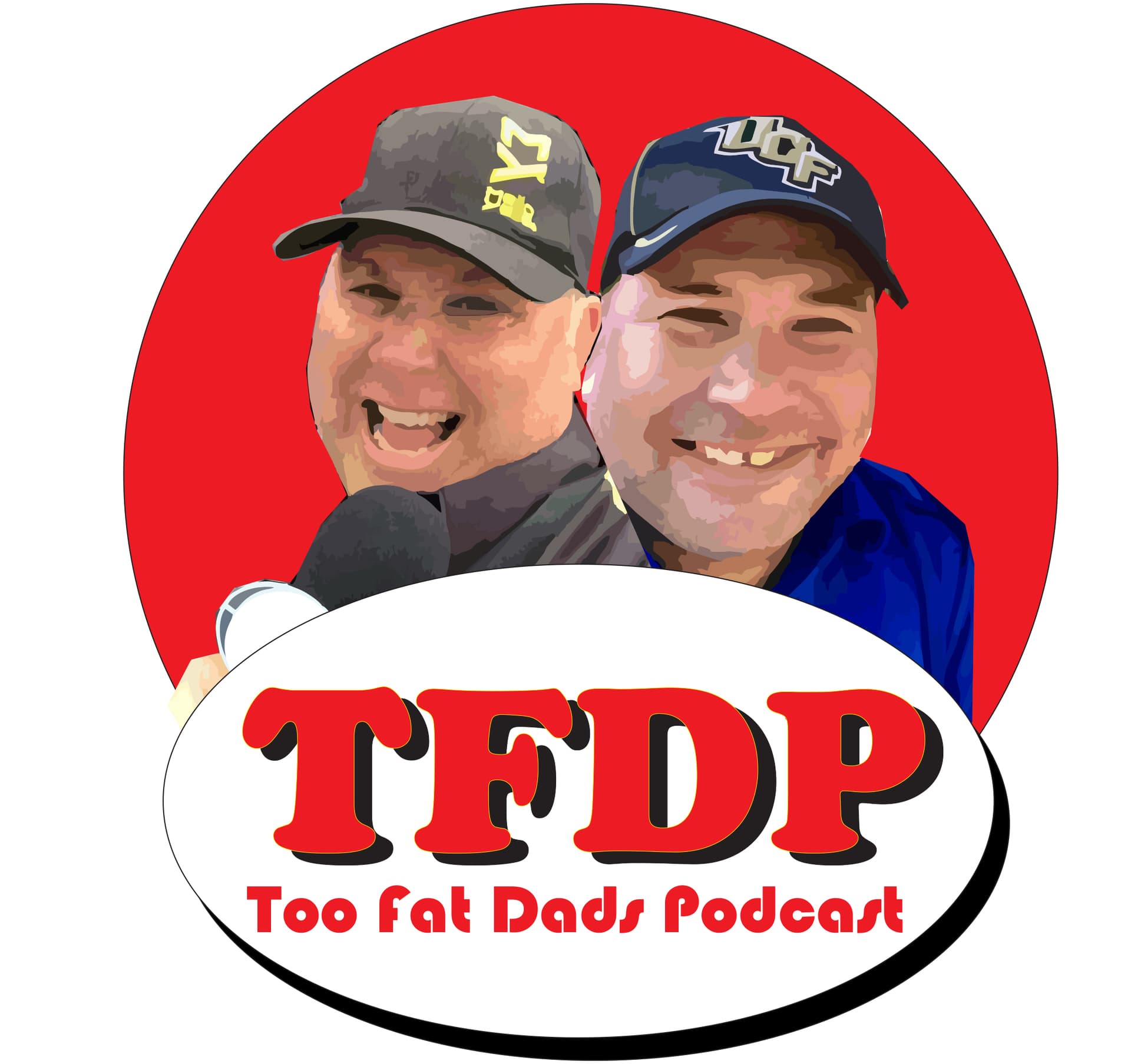 Too Fat Dads - Podcasts