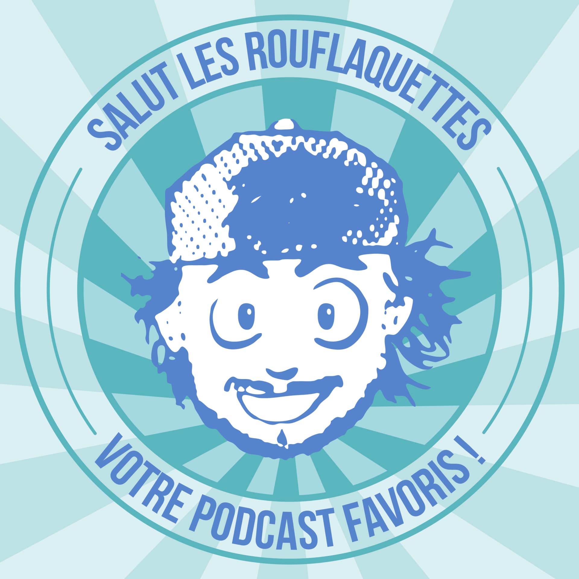 Salut les rouflaquettes
