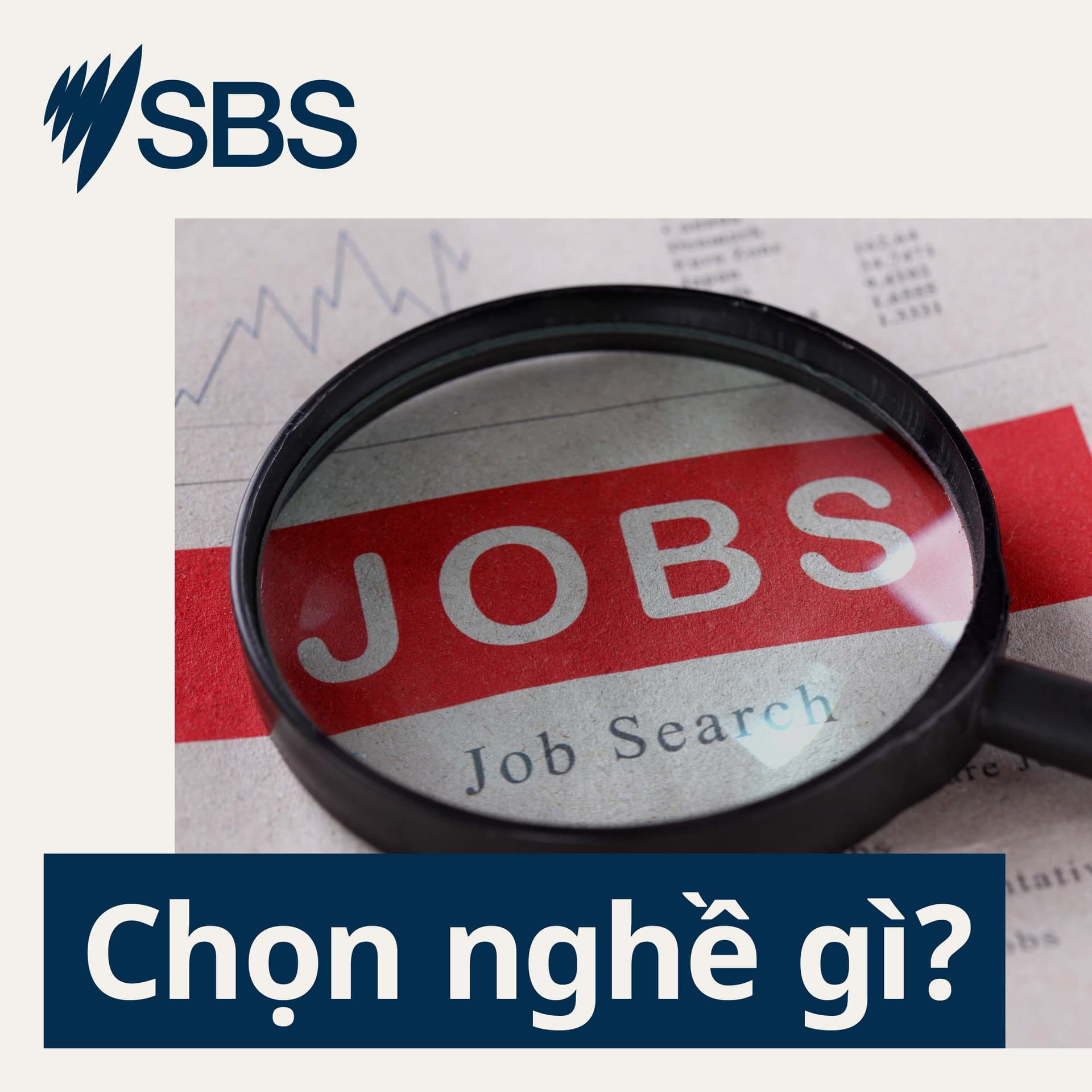 Chọn nghề gì? - Podcasts