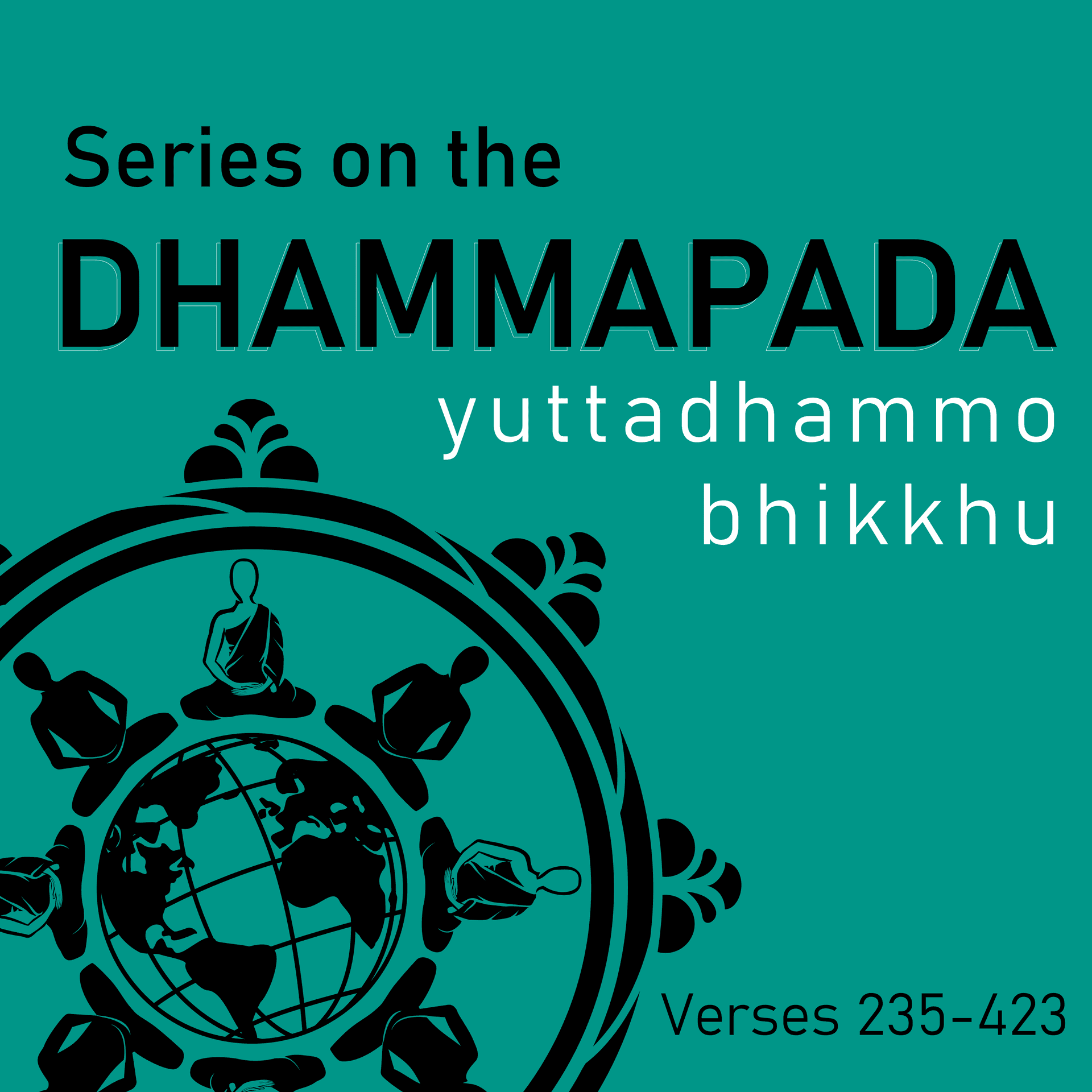Dhammapada Part II - Podcasts