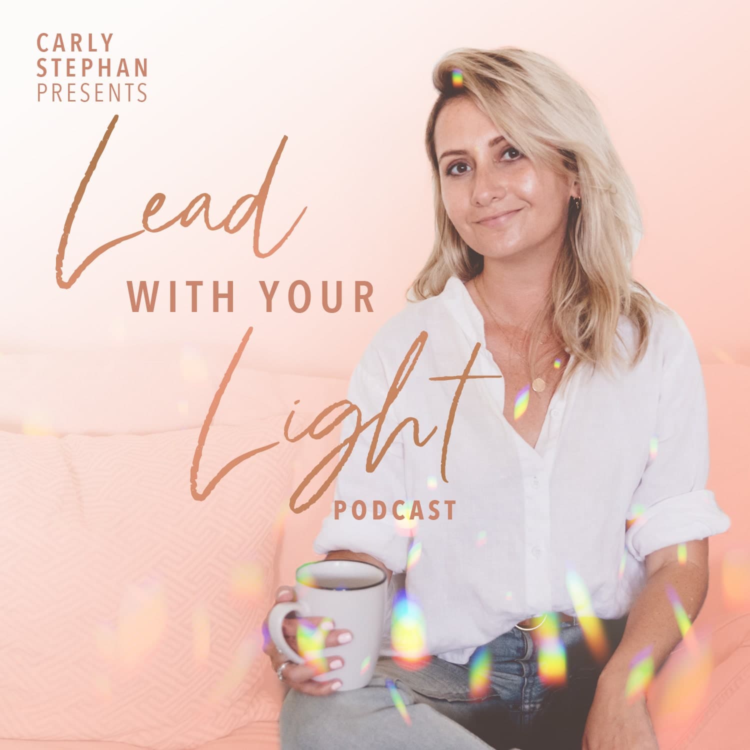 The Lead with Your Light Podcast - ポッドキャスト