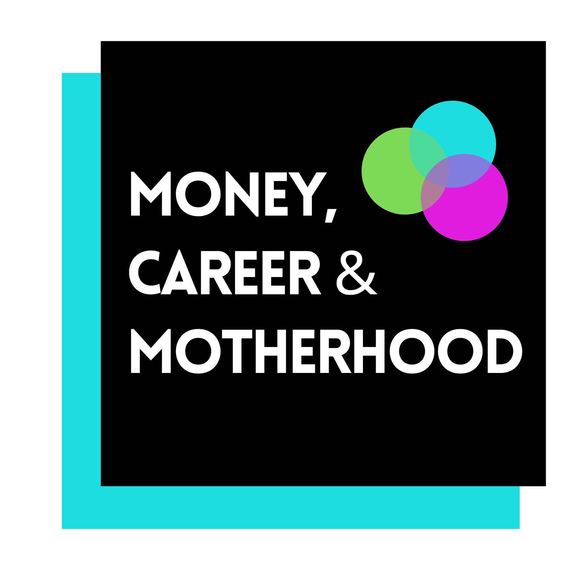 Money Career & Motherhood Podcast - Podcasts