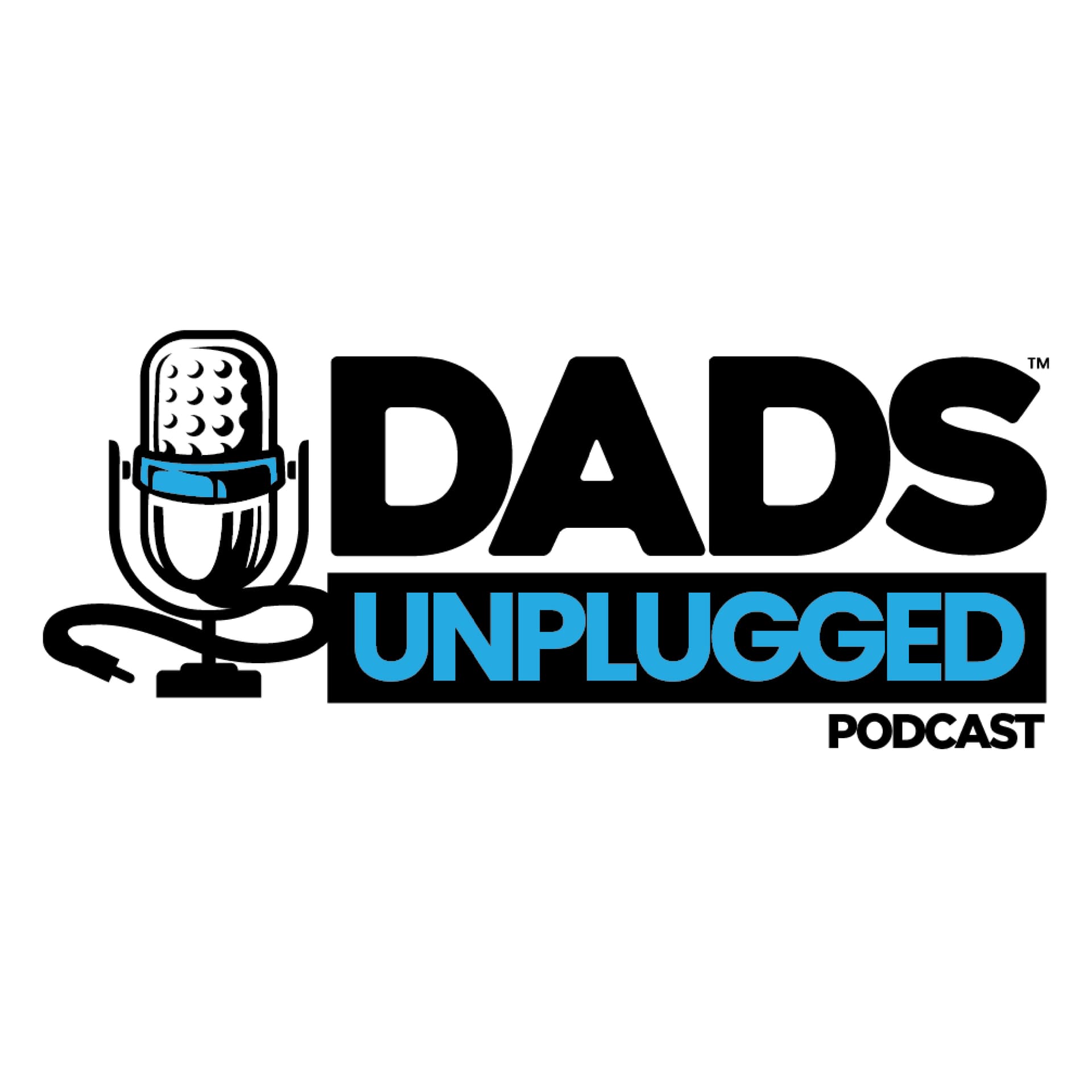 Dads Unplugged Podcast - Podcasts