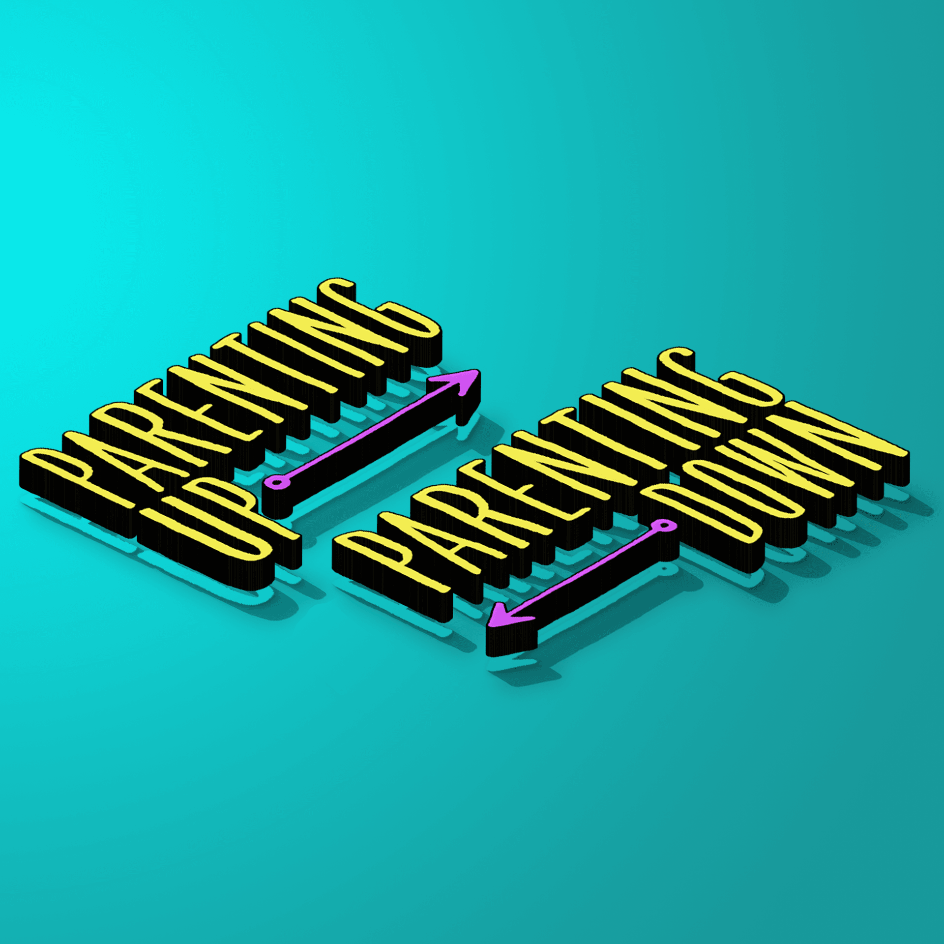 Parenting Up - Parenting Down - Podcasts
