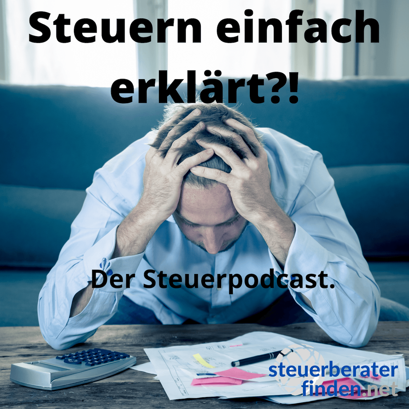 Steuern einfach erklärt?! - Podcasts