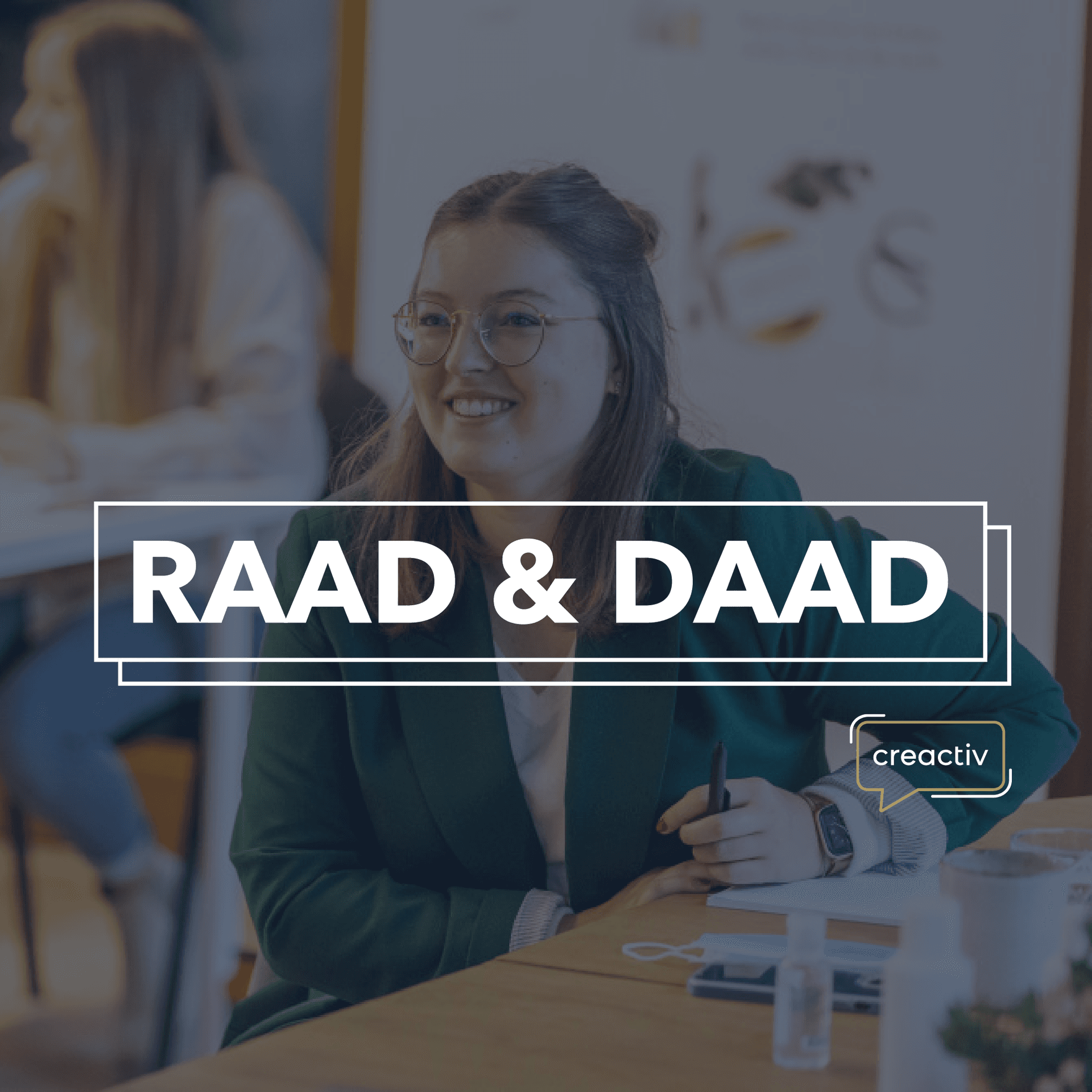 Creactiv - Raad & Daad - Podcasts