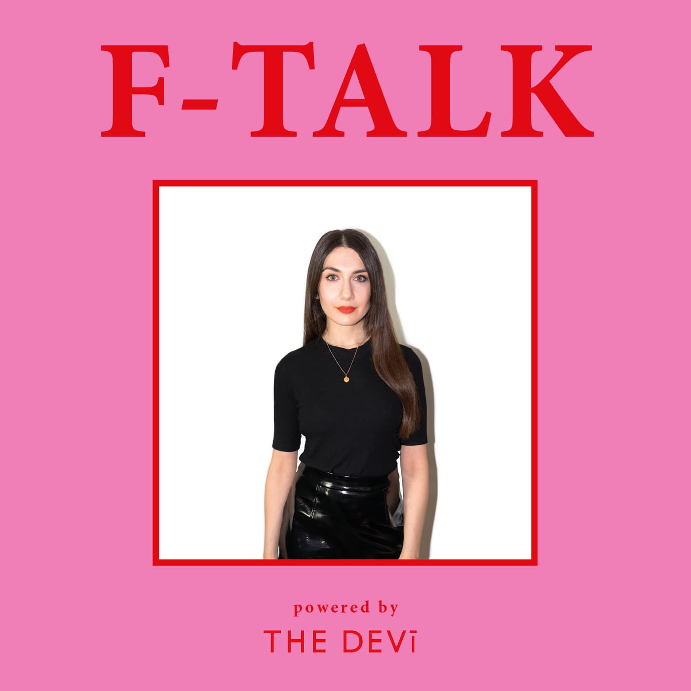 F-TALK - Podcasts