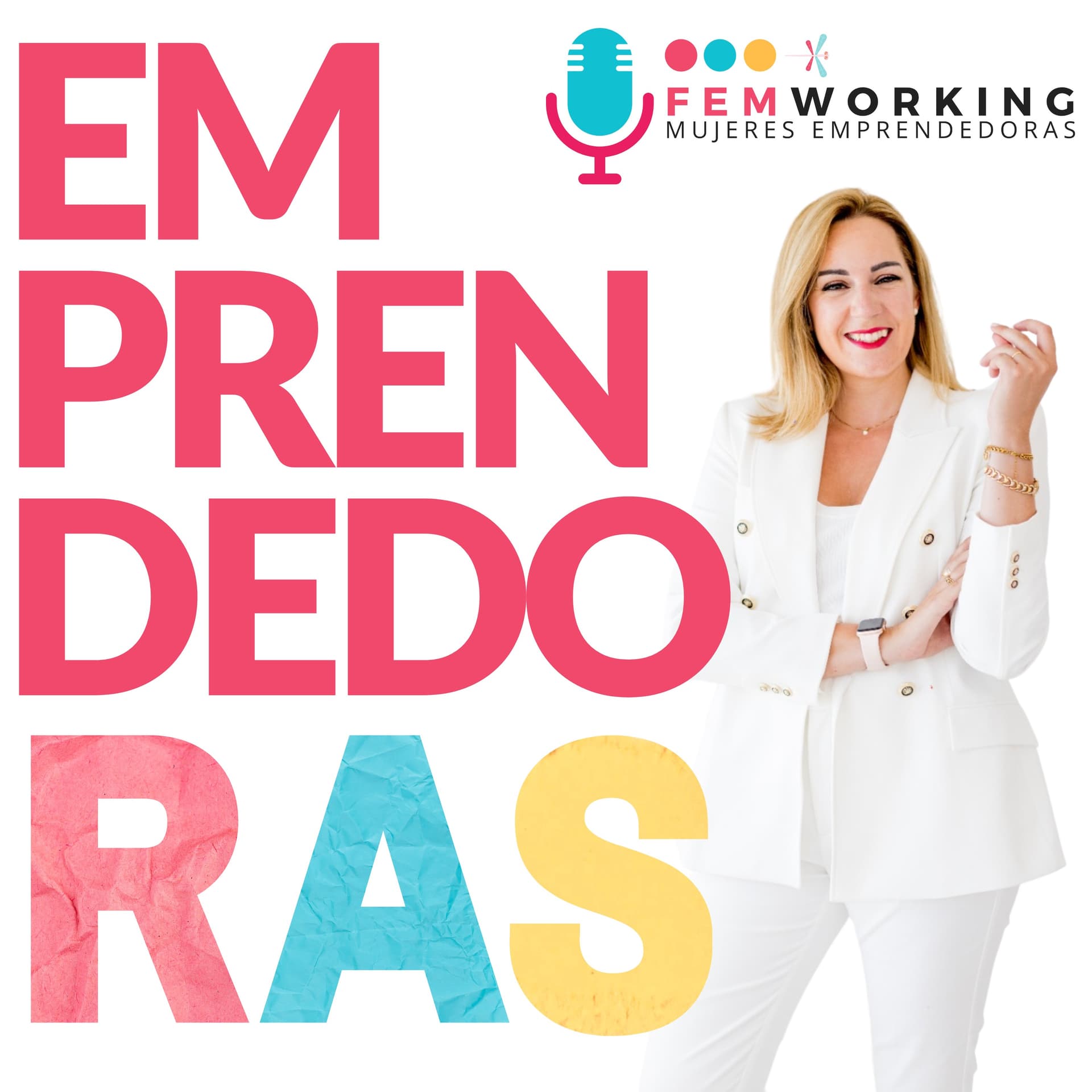 Mujeres Emprendedoras - El Podcast de FEMWorking con Isabel Santiandreu - Podcasts