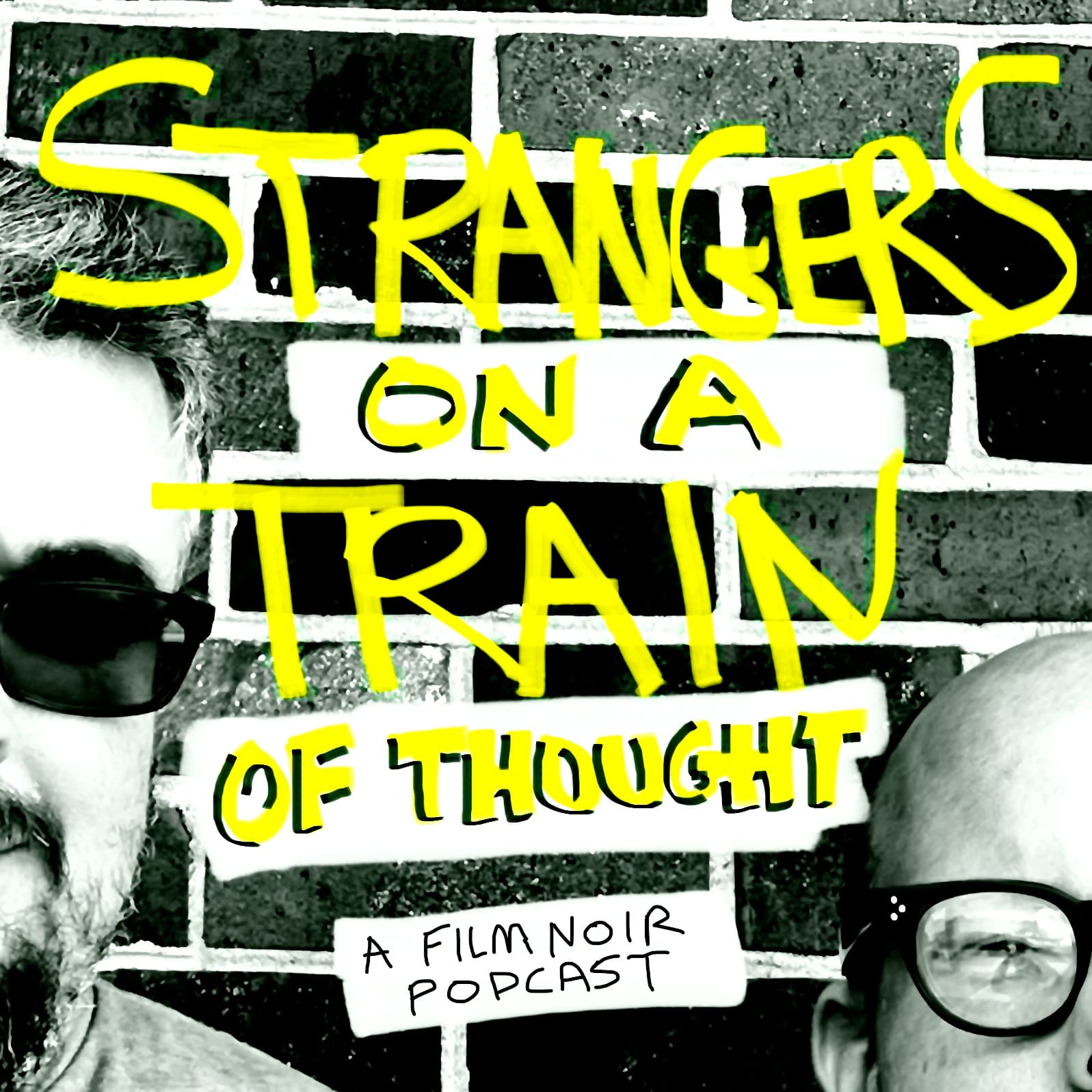 Strangers On A Train Of Thought: A Film Noir Podcast - بودكاست