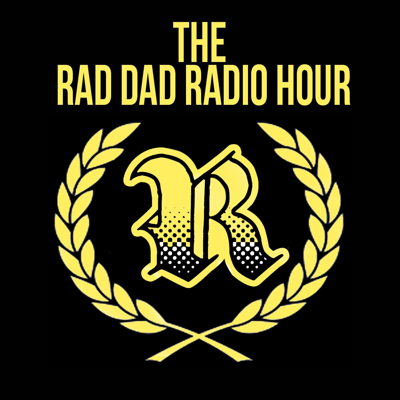 The Rad Dad Radio Hour - Podcasts