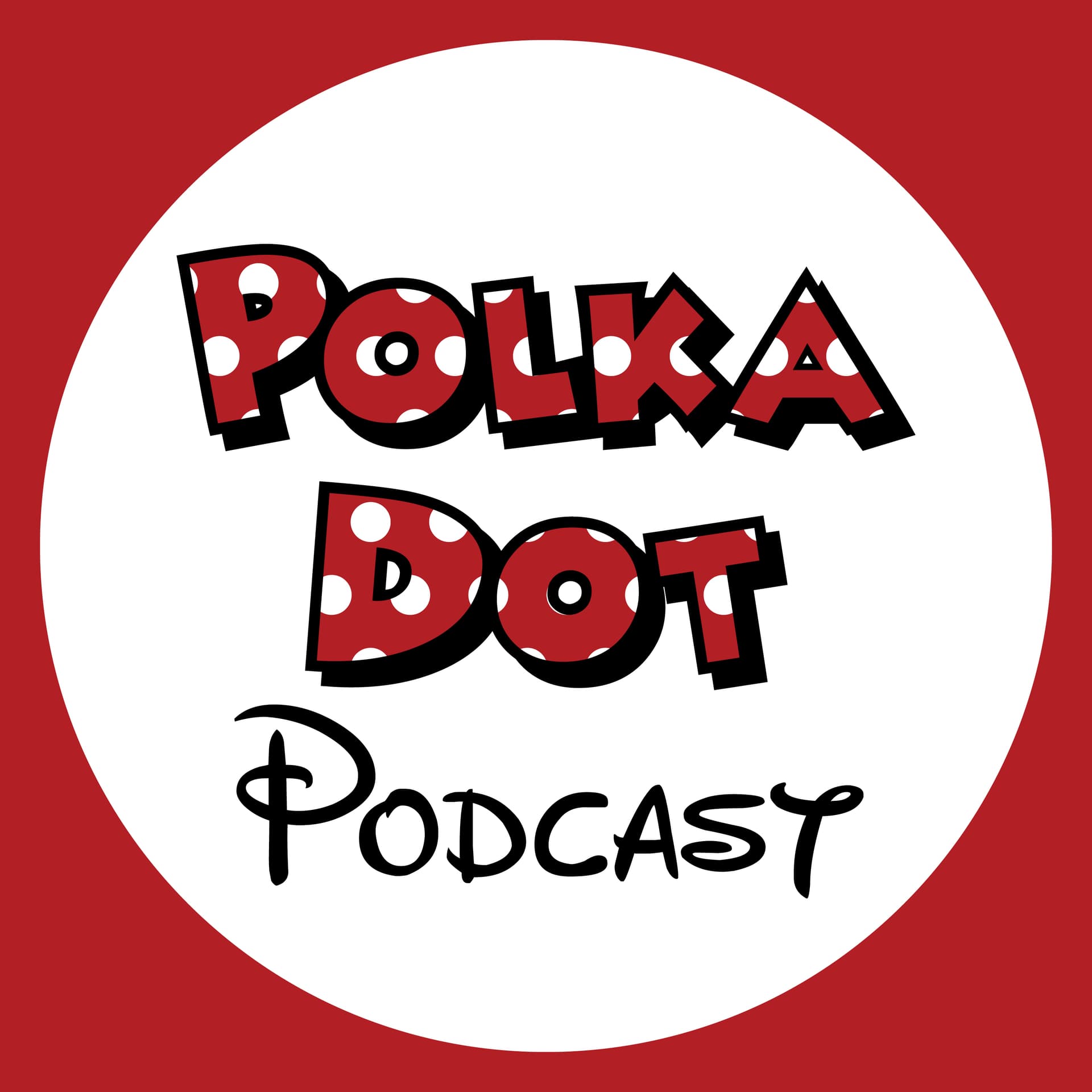 Polka Dot Podcast - Podcasts