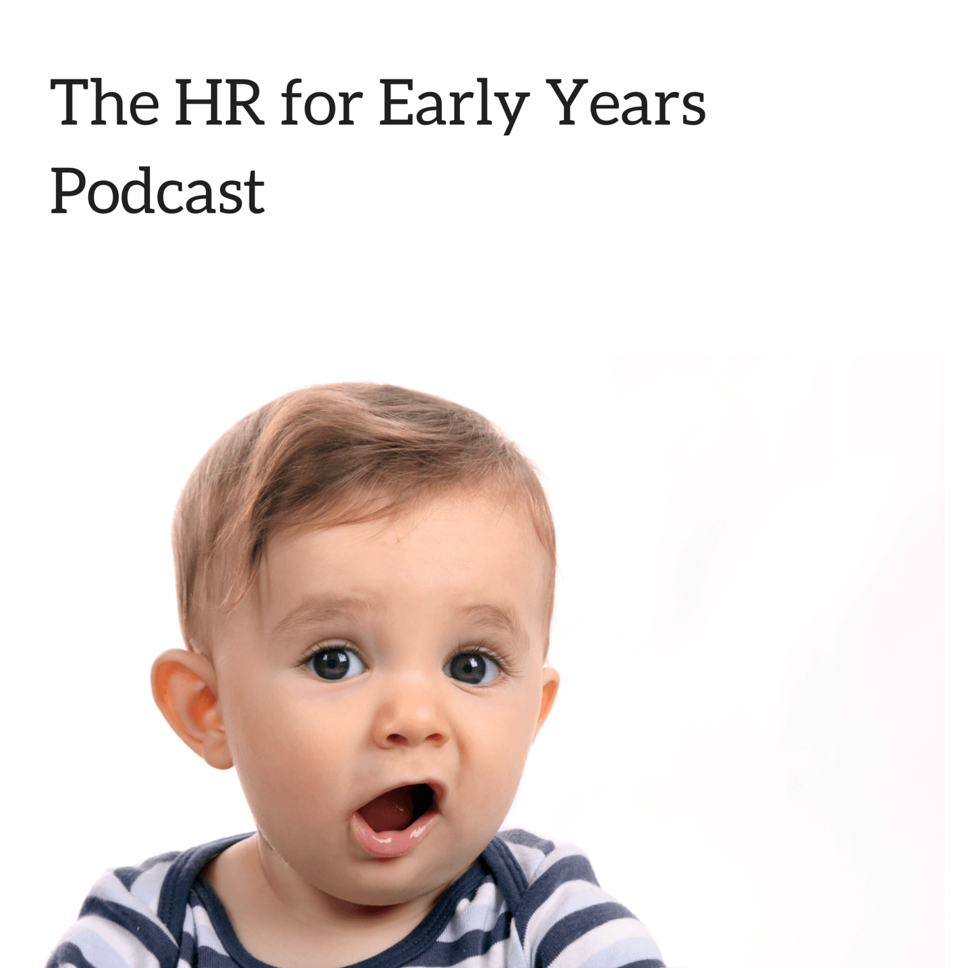 The HR for Early Years Podcast - Podcasts