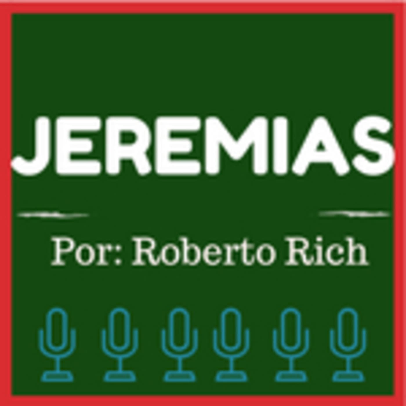 Jeremias Por Roberto Ric h - Podcasts