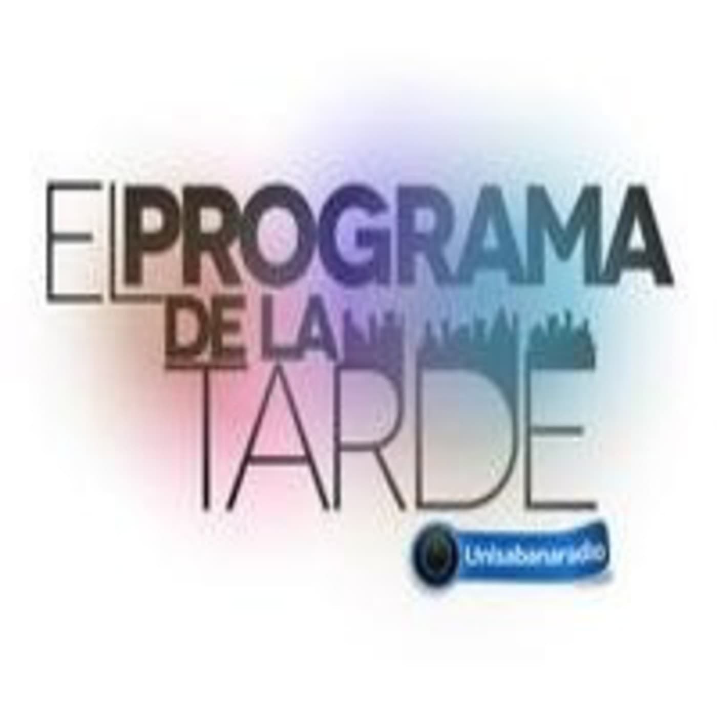 Podcast El Programa de La Tarde - Podcasts