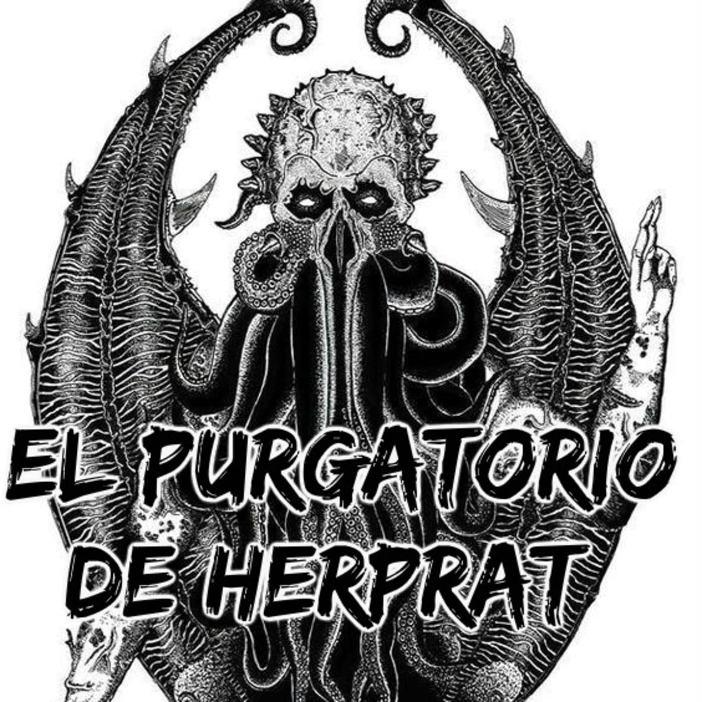 El Purgatorio de Herprat - Podcasts