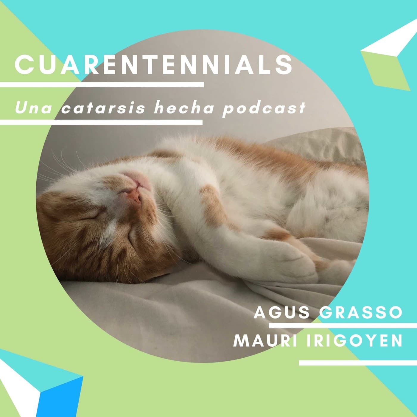 Cuarentennials 2 - Podcasts