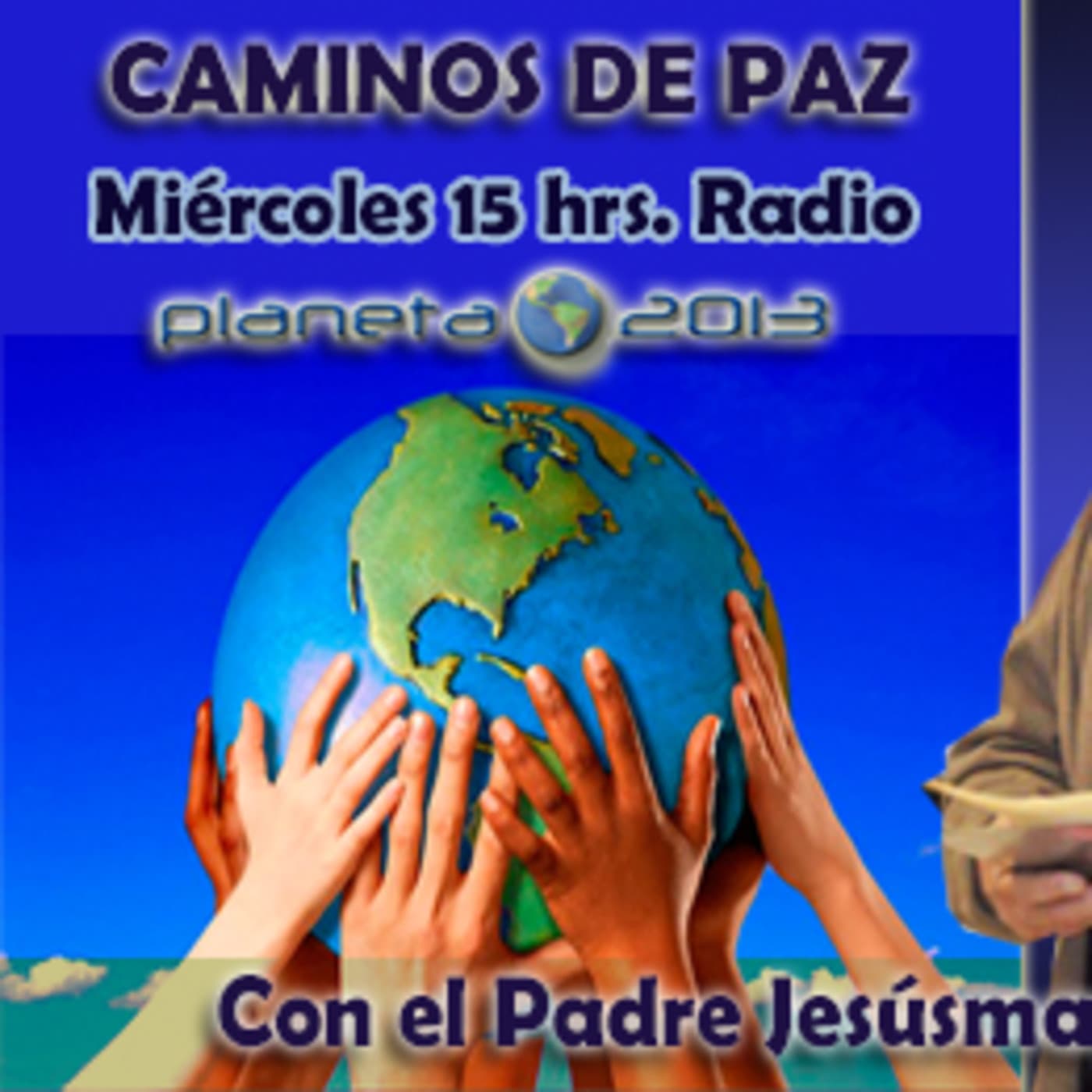 Caminos de Paz - Podcasts