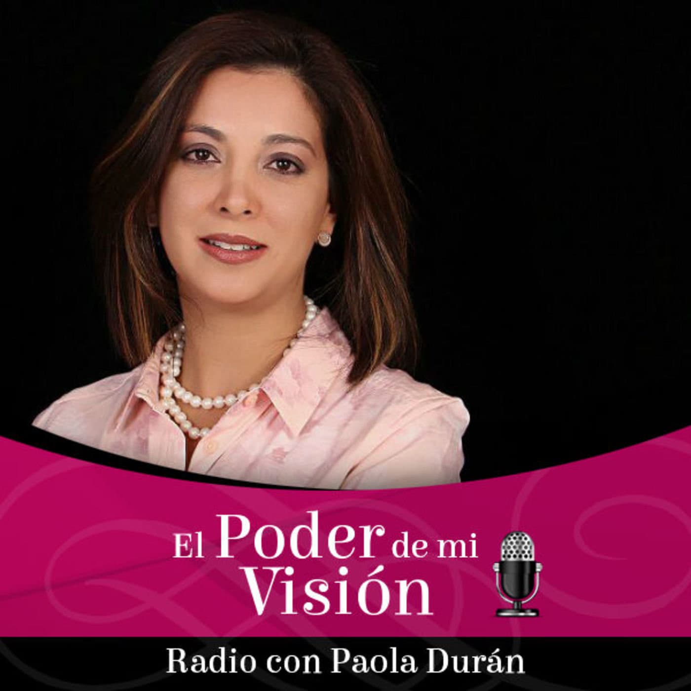 El Poder de Mi Visión|Marketing Digital, Negocios - Podcasts