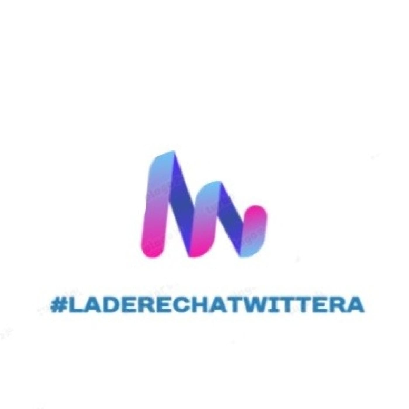 #LaDerechaTwittera - Podcasts