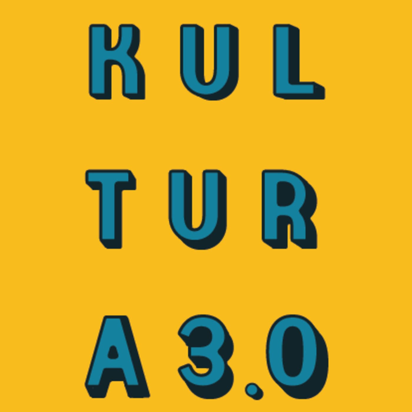KULTURA 3.0 - Podcasts