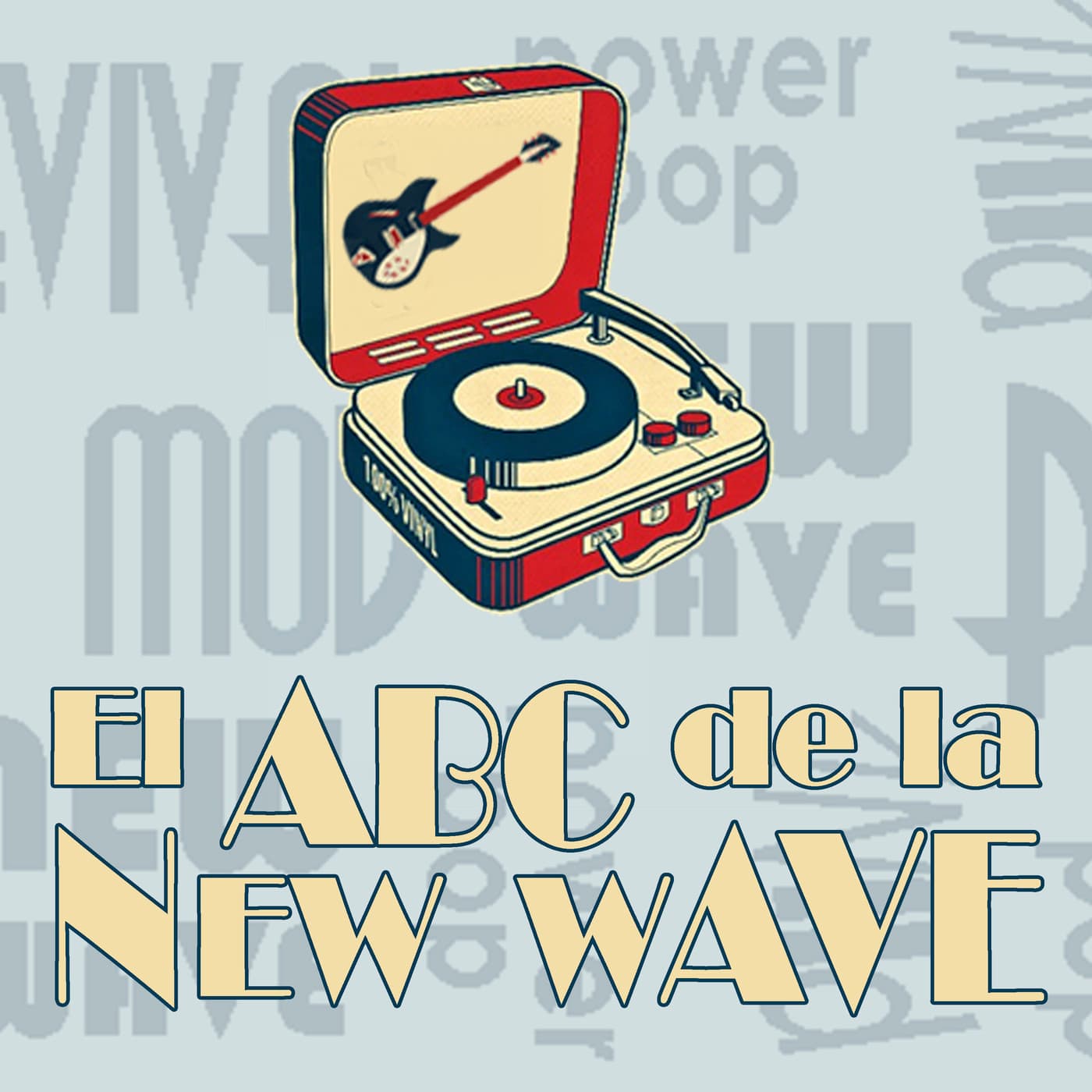 El ABC de la New Wave - Podcasts