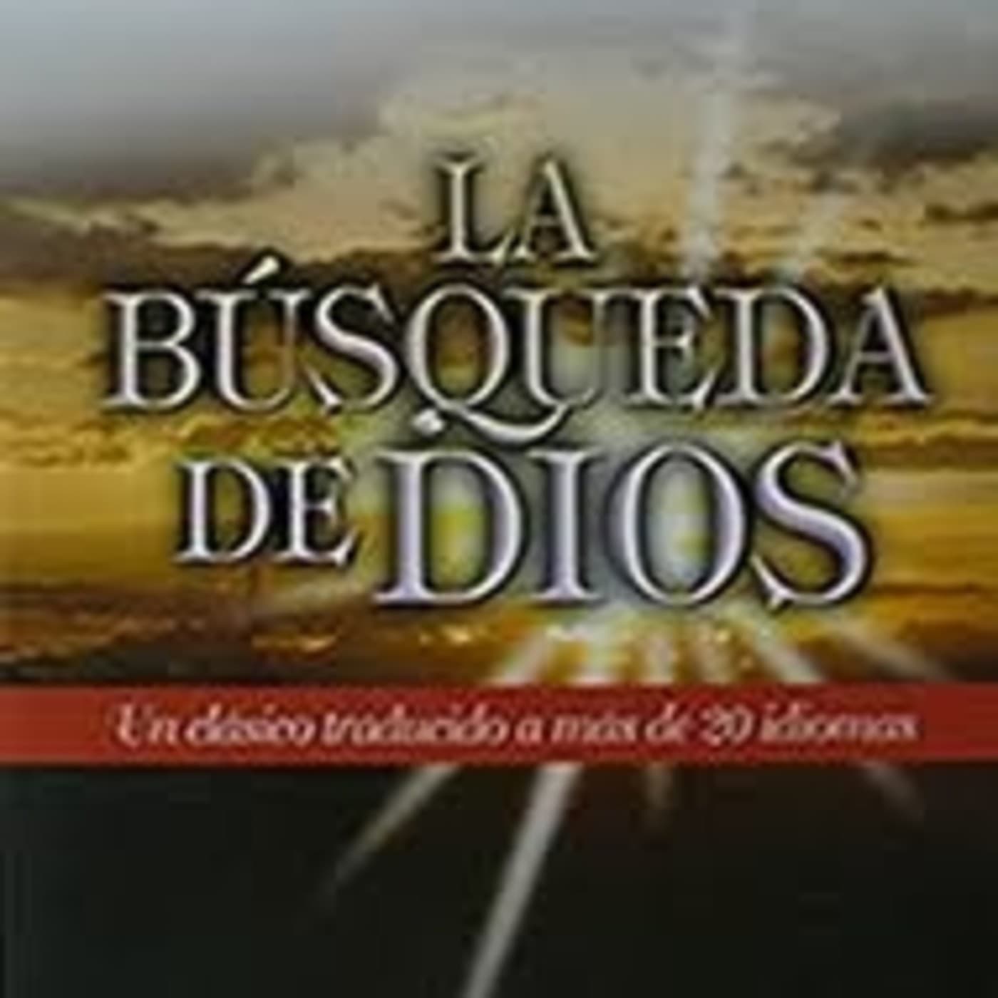 La Búsqueda de Dios - A. W. Tozer - Podcasts