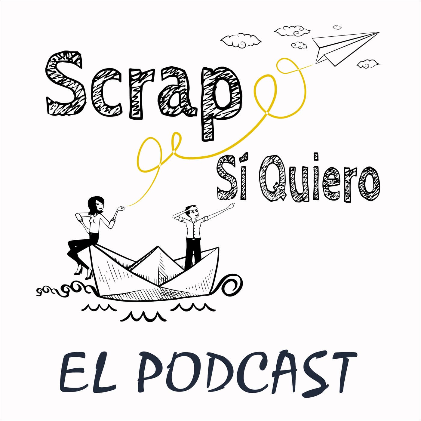 Scrap, Sí Quiero - Podcasts