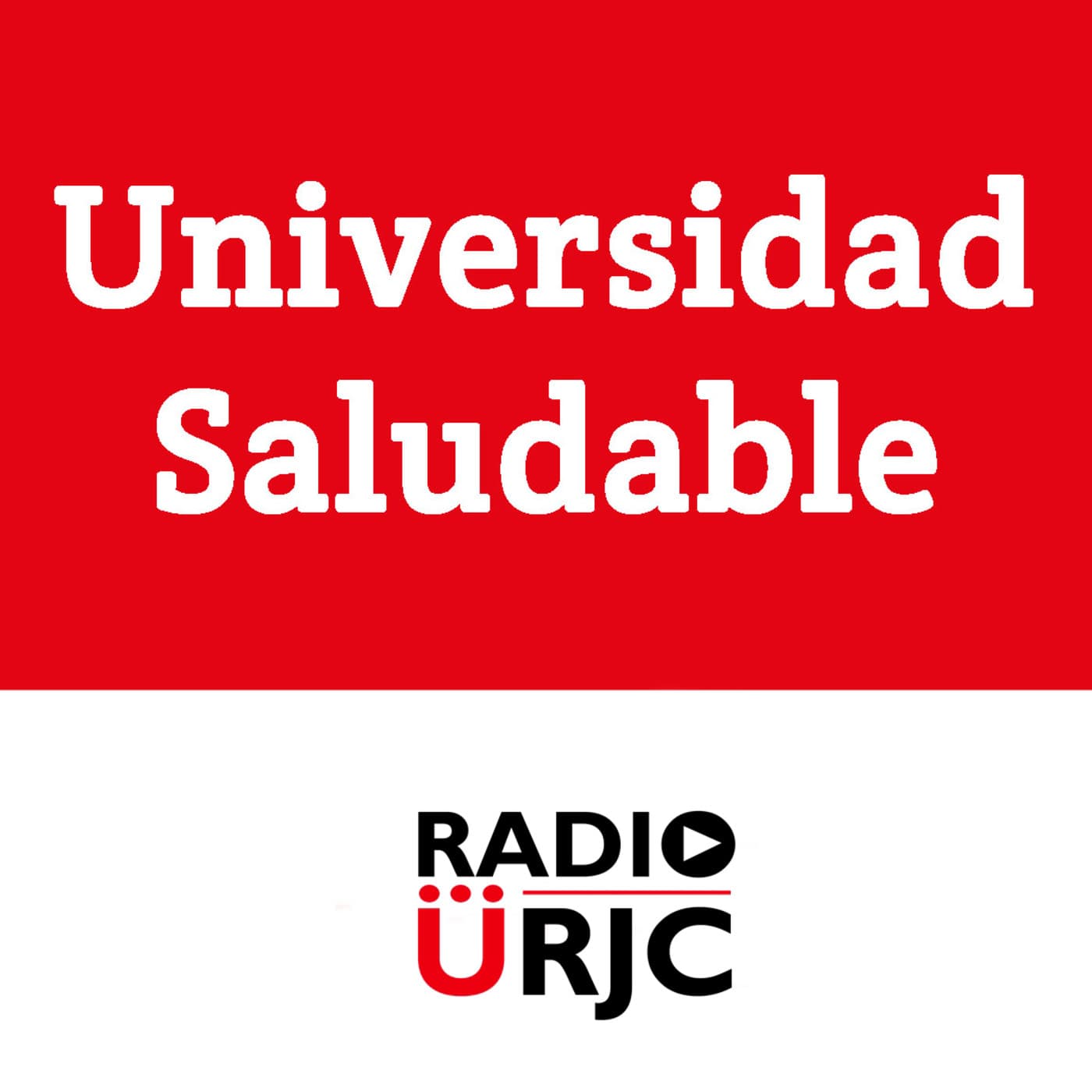Universidad Saludable - Podcasts