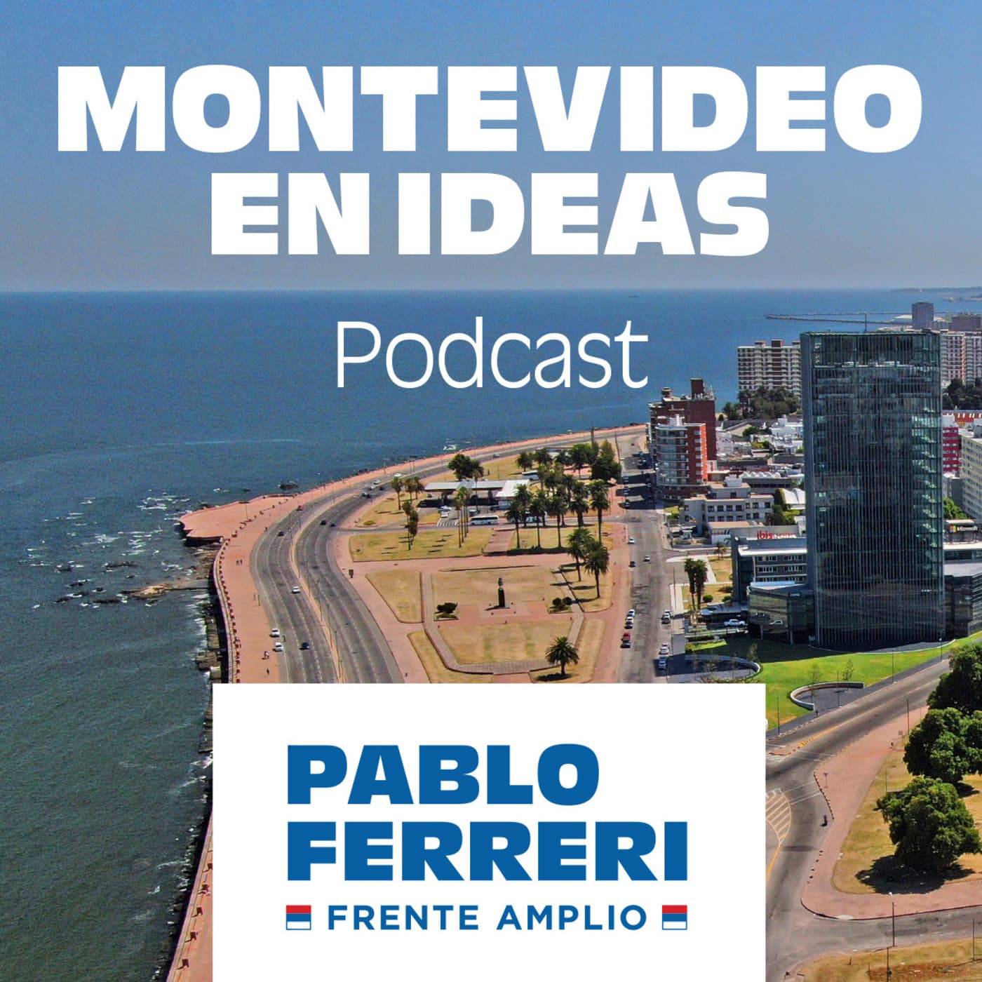 Montevideo en Ideas - Podcasts