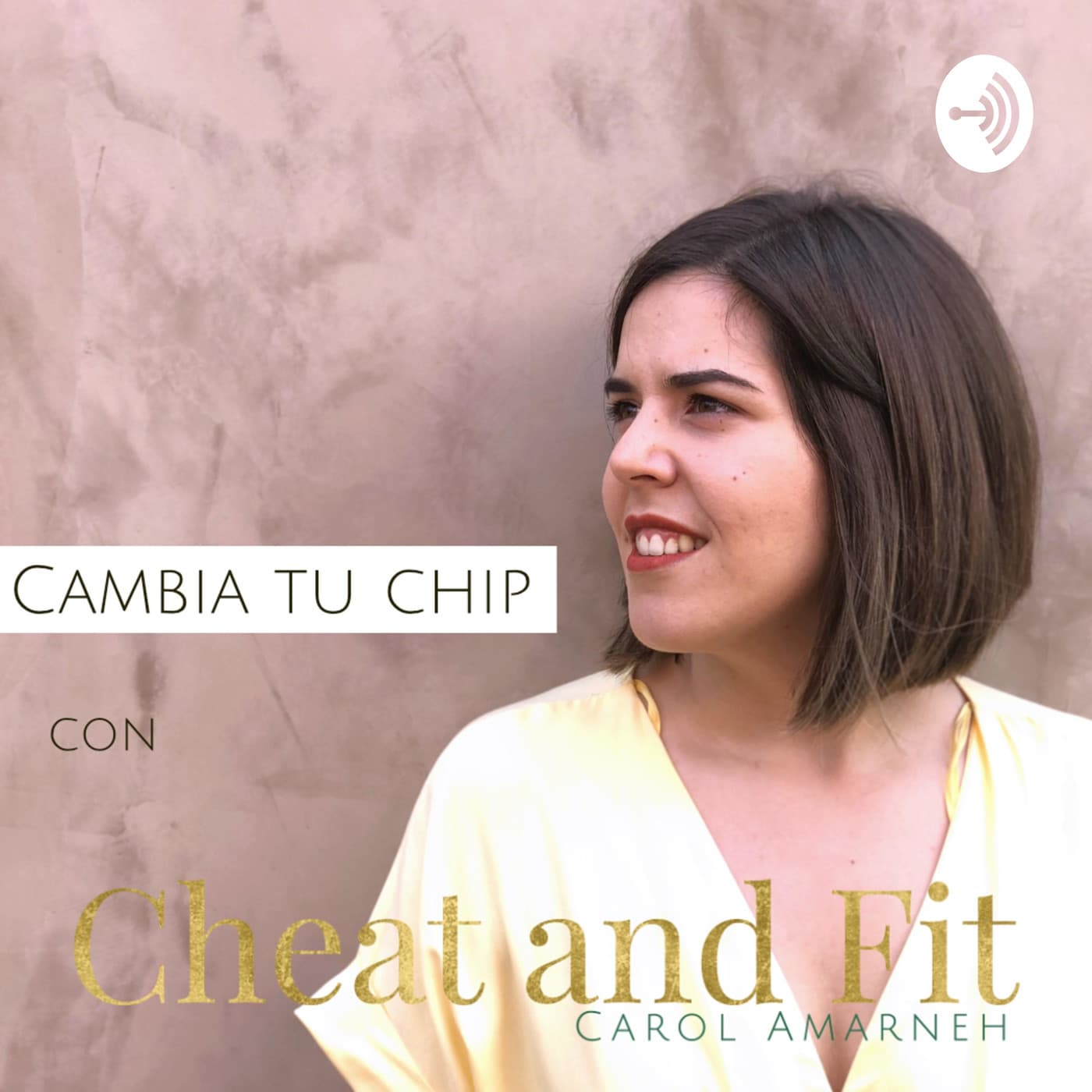 Cambia tu Chip CheatandFit - Podcasts