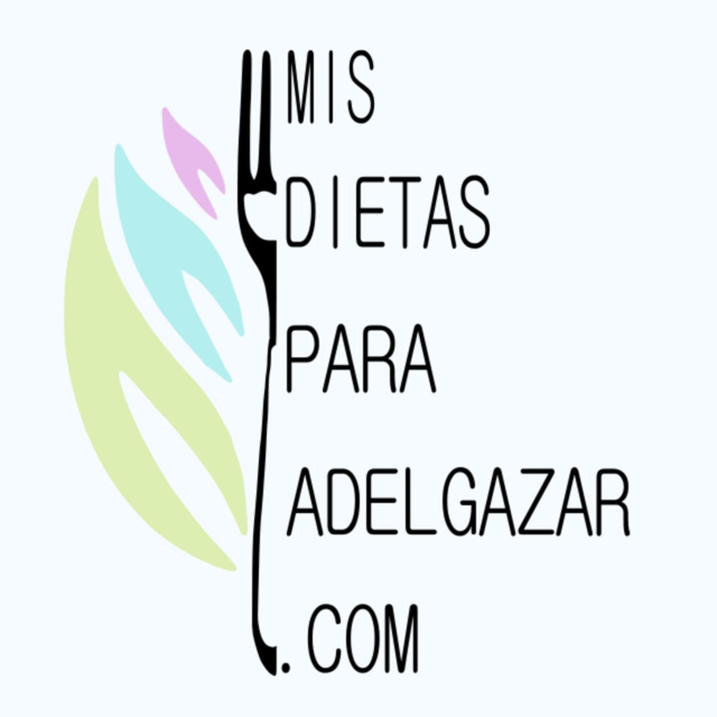 Mis dietas para adelgazar - Podcasts
