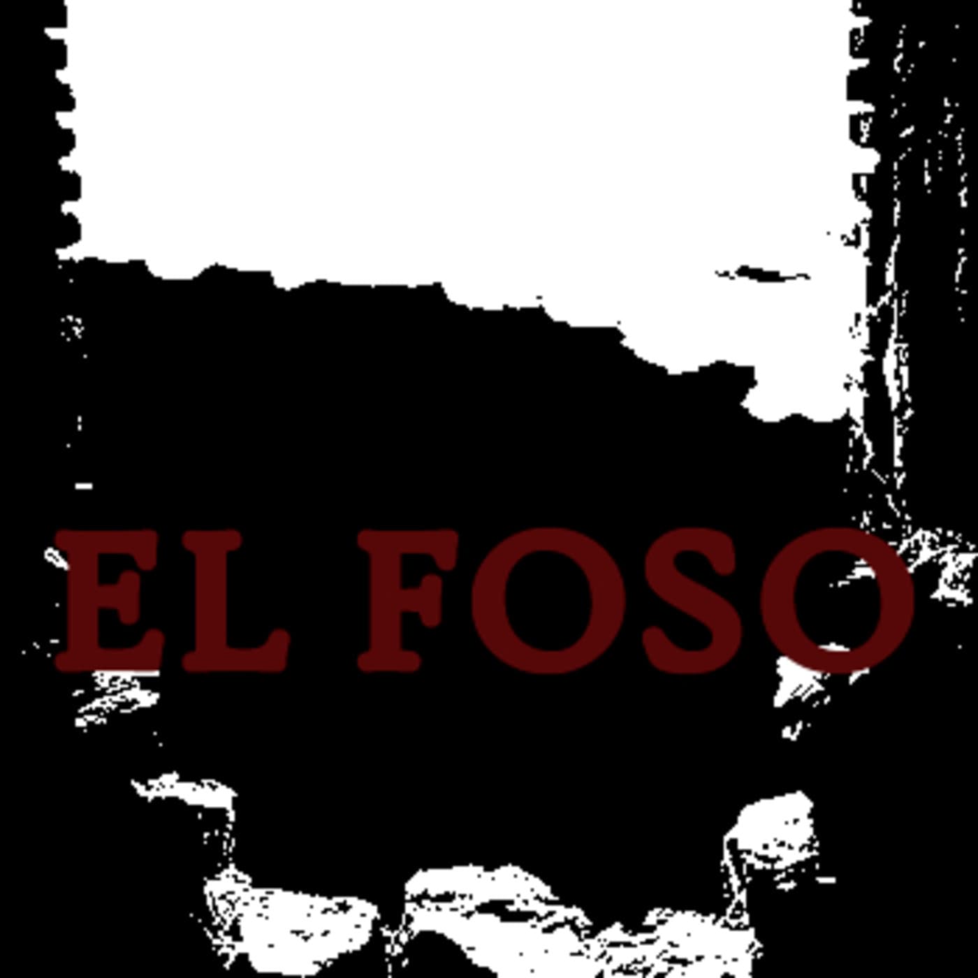 El Foso - Podcasts