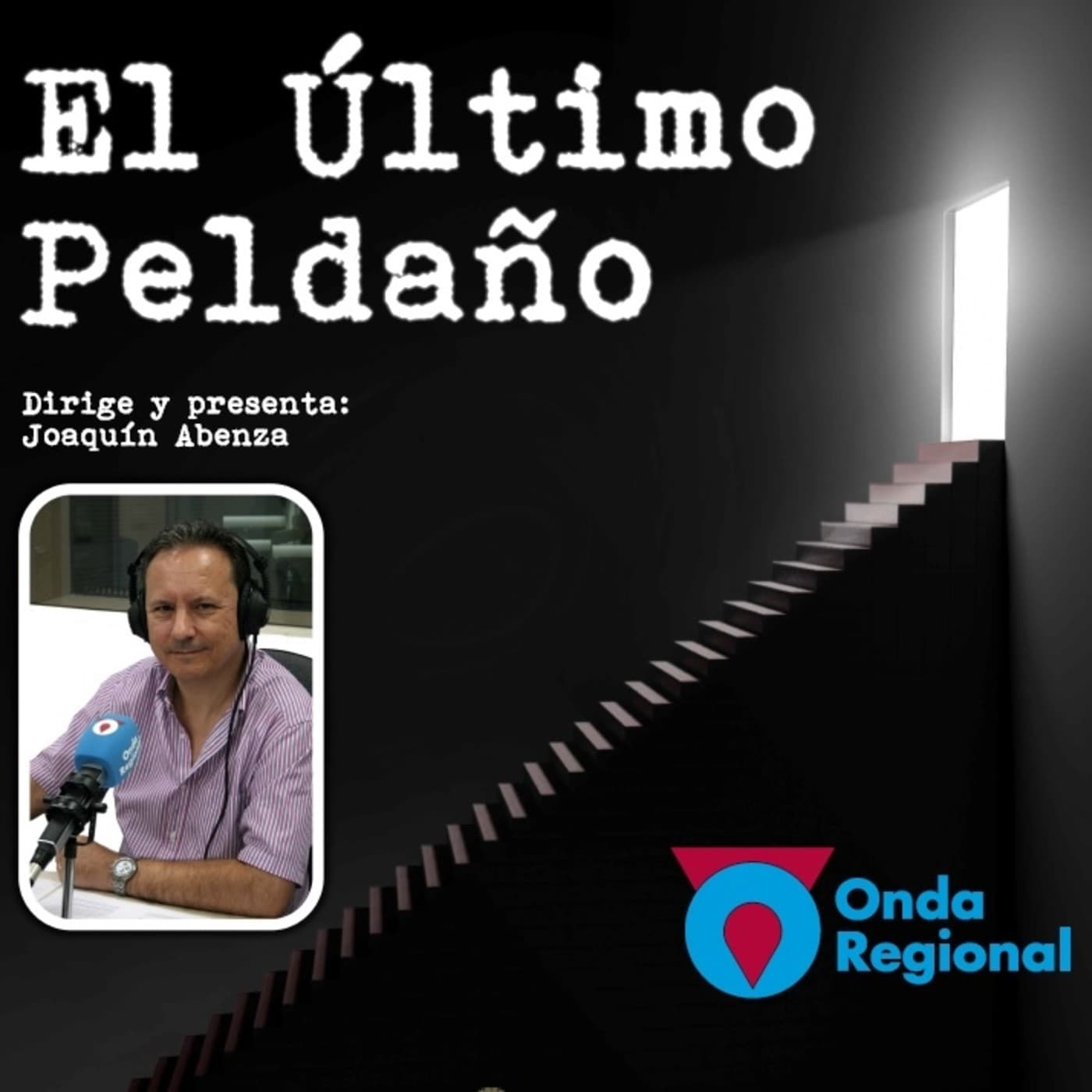 El Último Peldaño - Podcasts