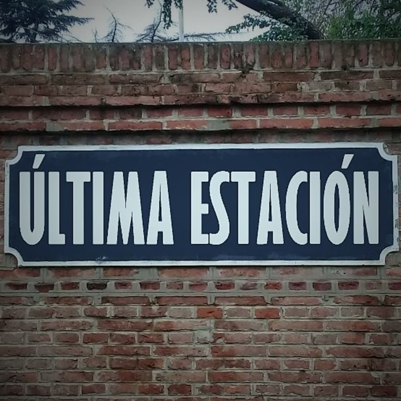 Ultima Estacion - Podcasts