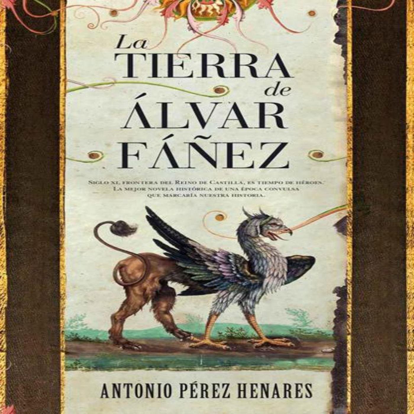 La tierra de Álvar Fáñez de Antonio Pérez - Podcasts