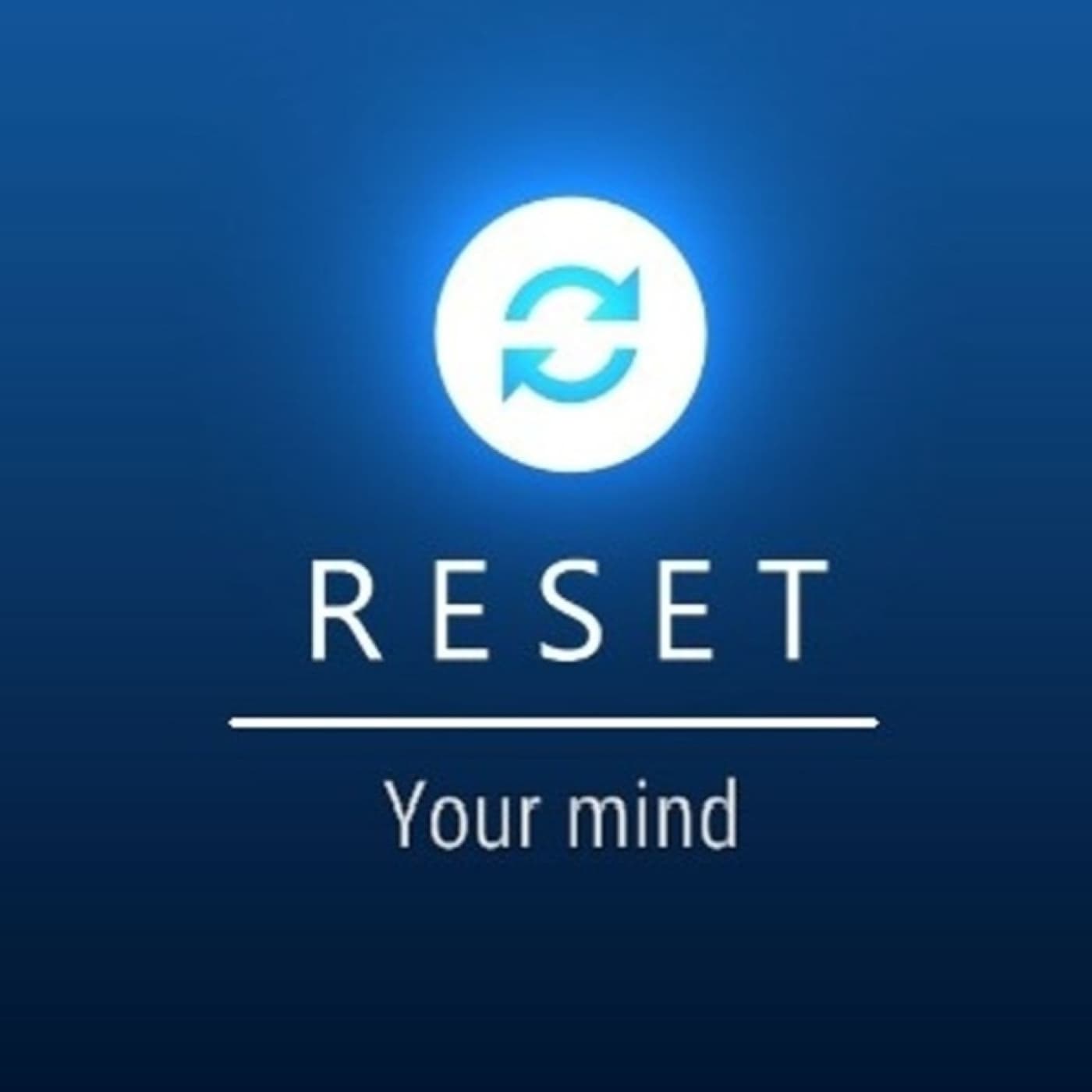 Reset Your Mind - Podcasts