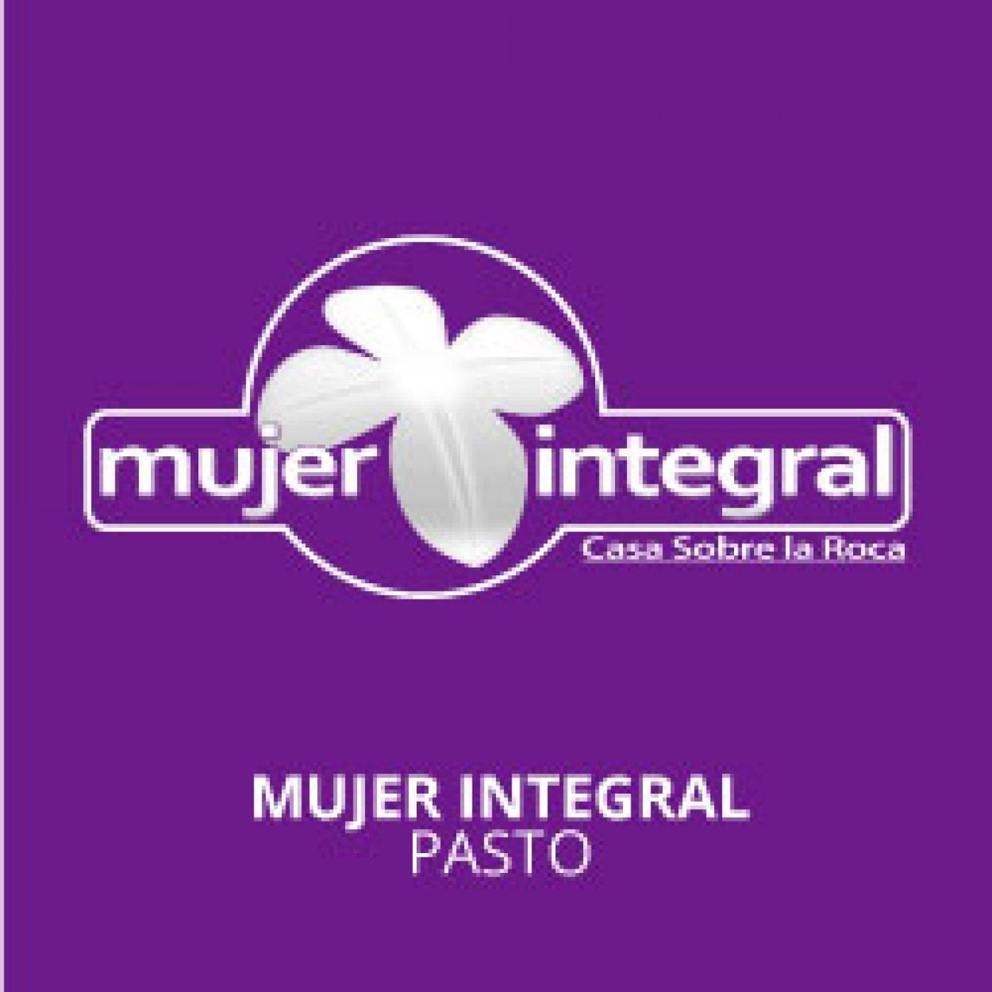 Podcast Mujer Integral Pasto - بودكاست