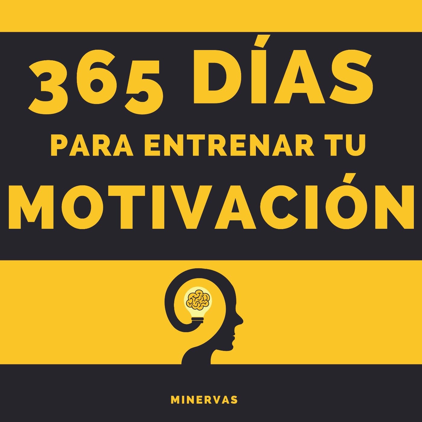 365 días para Entrenar Tu Motivación - Podcasty