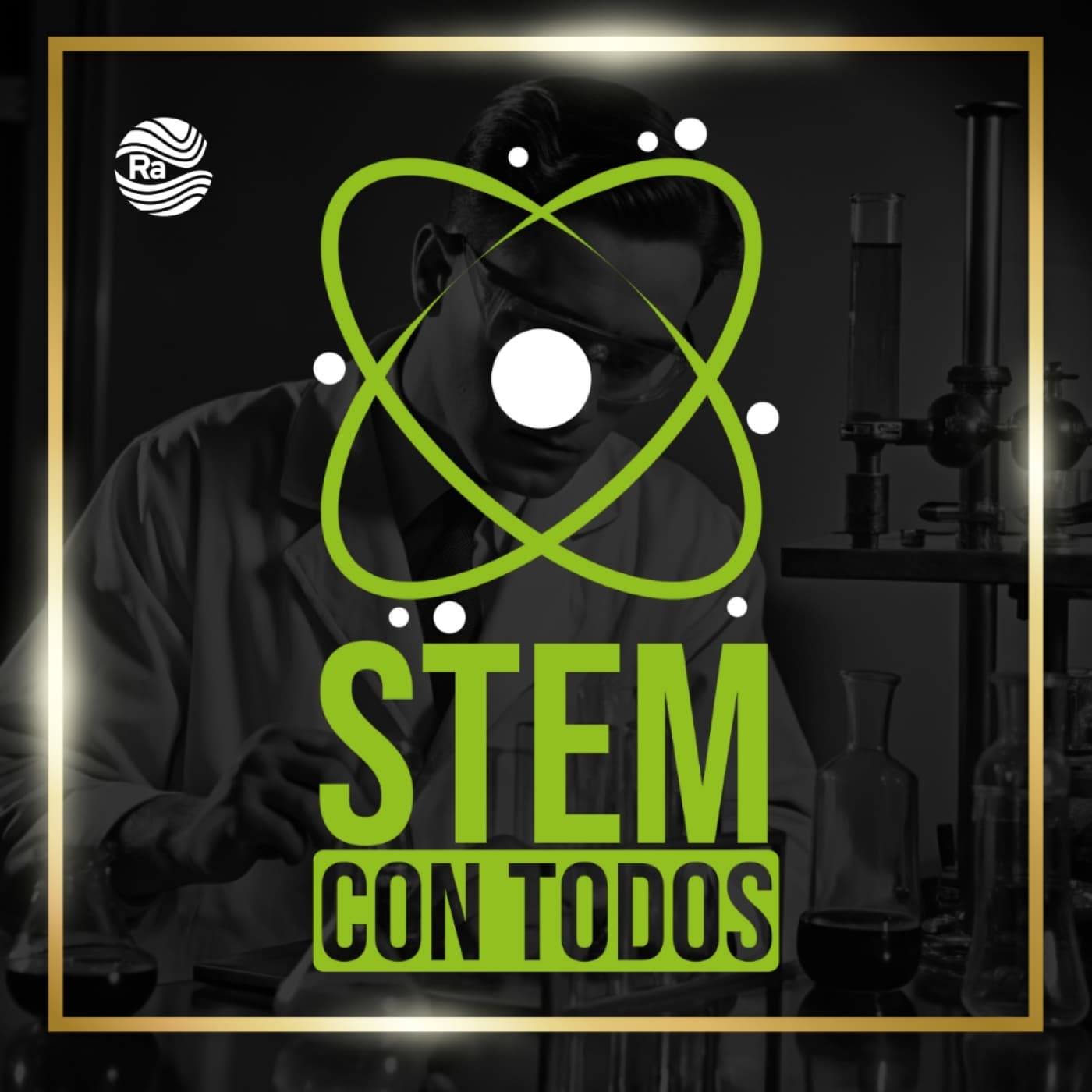 STEM con todos - Radioamiga - Podcasts
