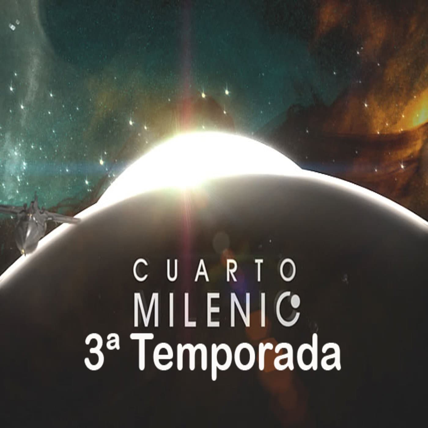 CUARTO MILENIO (3ª Temporada) - Podcasts