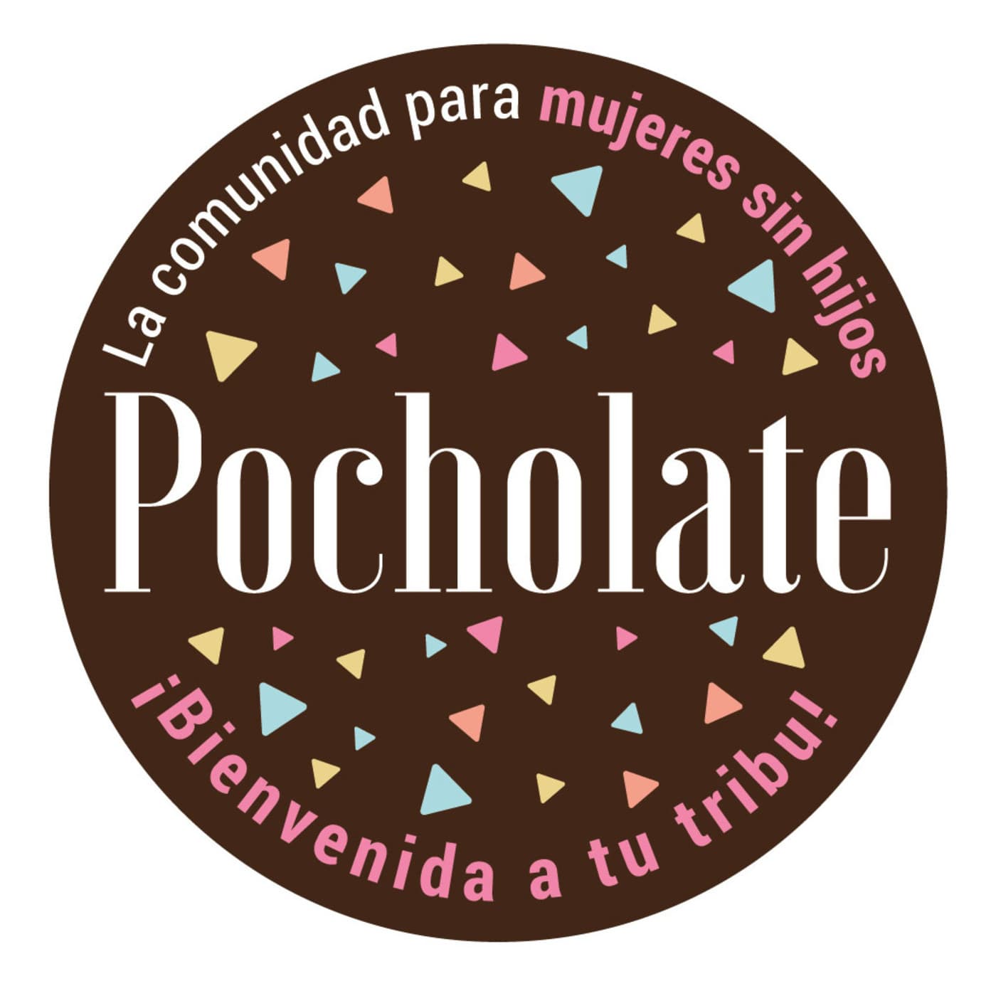 Pocholate, la Comunidad para Mujeres sin Hijos - Podcasts