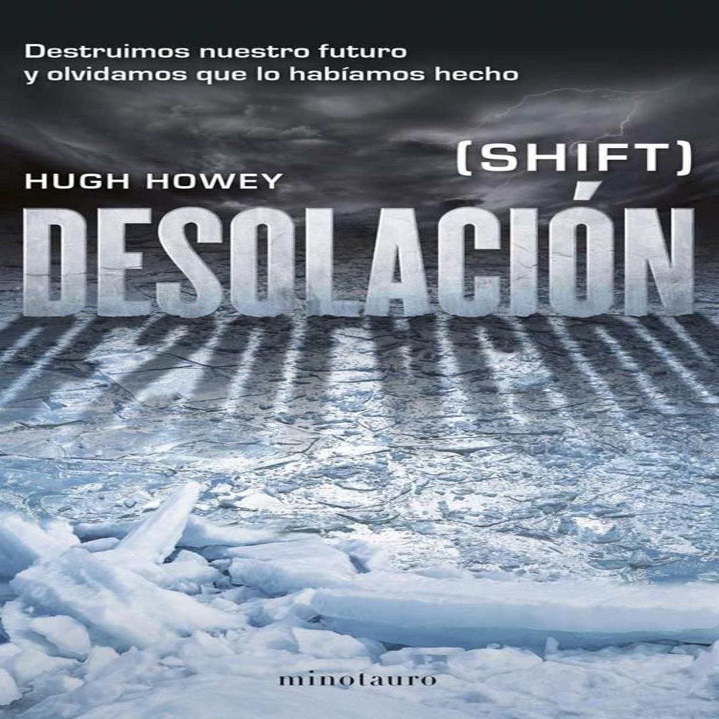 Crónicas del Silo 2 de Hugh Howey - Podcasts