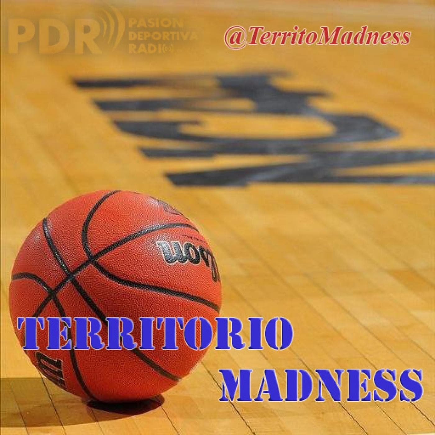 Programa Territorio Madness - Podcasts